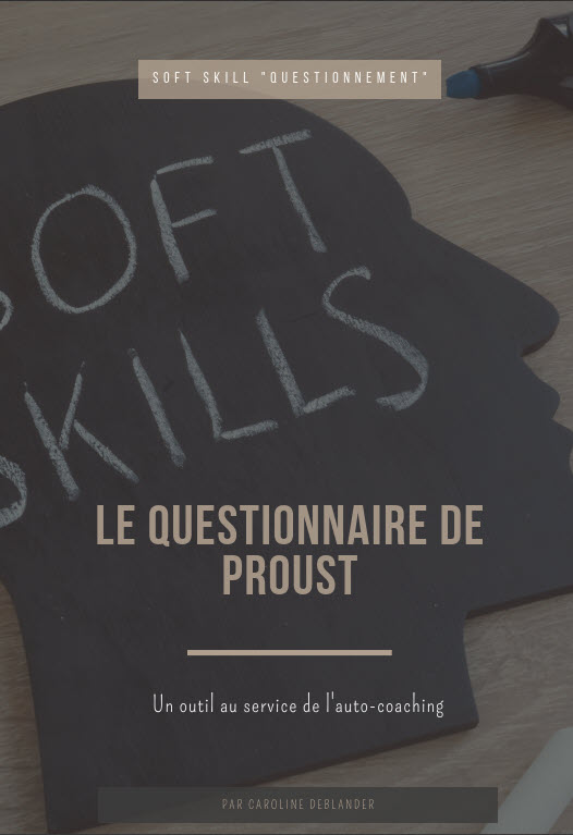 Le questionnaire de Proust - Outil d'auto coaching pour mieux se connaitre