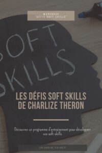 Les défis soft skills de Charlize Theron (Workbook) par Caroline Deblander